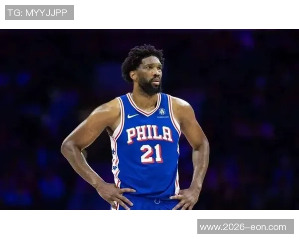 恩比德复出状态良好名记透露出场时间限制在20分钟内